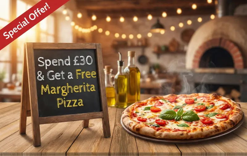 Spend £30 & Get a Free Margherita Pizza